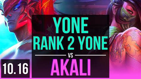 Yone Vs Akali Mid Rank 2 Yone 2 Early Solo Kills Euw Grandmaster