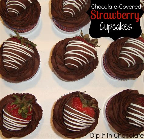 Chocolate Covered Strawberry Cupcakes Dip It In Chocolate