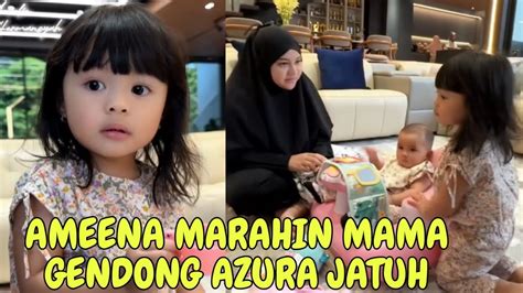 LIVE PAGI AMEENA MARAHIN MAMA GENDONG AZURA JATUH YouTube