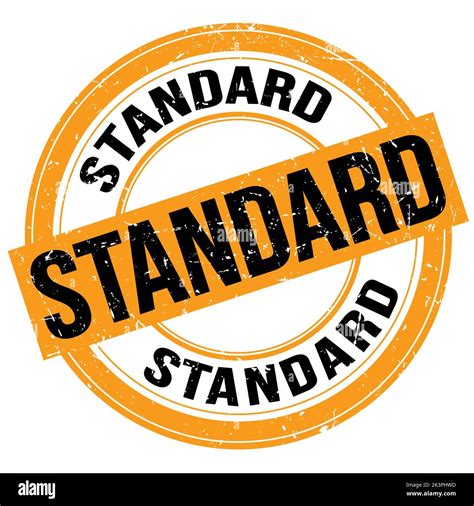 Standard Text Written On Orange Black Round Grungy Stamp Sign Stock