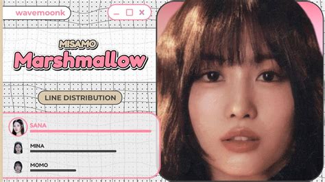 MISAMO Marshmallow Line Distribution YouTube