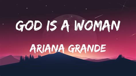 Ariana Grande God Is A Woman Lyrics Youtube