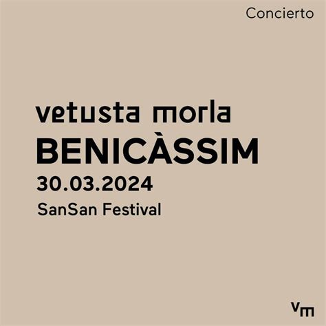 Benicàssim SanSan Festival Vetusta Morla