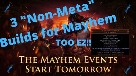 Non Meta Builds For Mayhem And Predictions For Least Popular