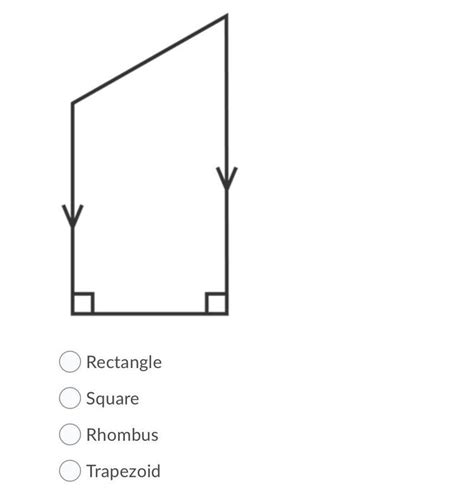 The Shape Has Two Right Angles An Obtuse Angle And An Acute Angle One Pair Of Opposite Sides