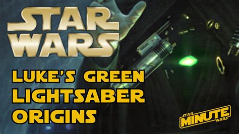 How Luke Got His Green Lightsaber Canon Star Wars Explained Youtube