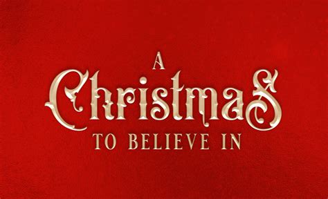 A Christmas to Believe In | A Show for All Ages | Tickets Now Available!