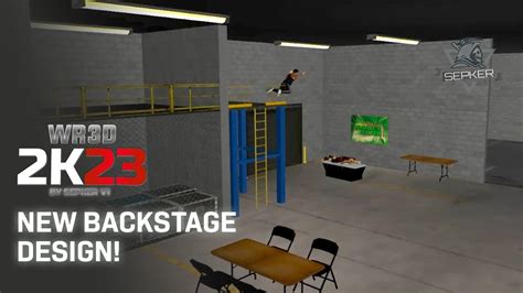 WR3D 2K23 V1 1 BY SEPKER NEW BACKSTAGE DESIGN AND INTERACTIONS YouTube