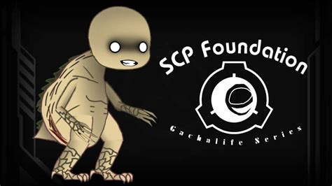 Scp 3199 Gachalife Animation Test Scp Foundation Series Youtube