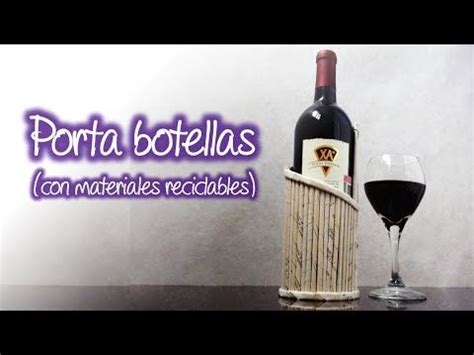 Porta Botellas De Vino Con Materiales Reciclados Botellas De Vino