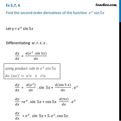 Ex 5 7 6 Class 12 Maths Find Second Order Derivative Of E X Sin 5x