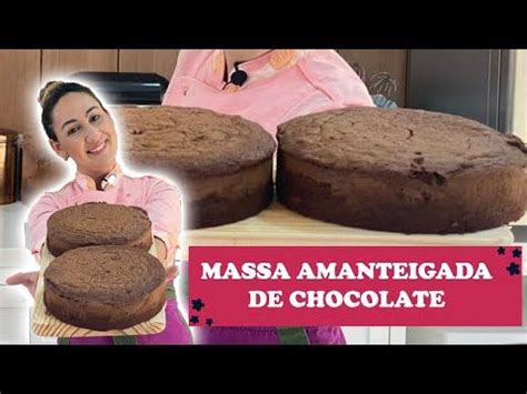 Massa Amanteigada De Chocolate Sem Mist Rios Youtube Receitas