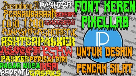 FONT PIXELLAB DESAIN PENCAK SILAT TERBARU 2023 YouTube