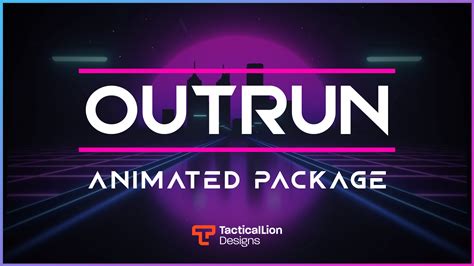 Outrun Stream Package TacticalLionDesigns Reviews On Judge Me