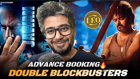 Jawan Day Advance Booking Collection Leo Day Advance Booking