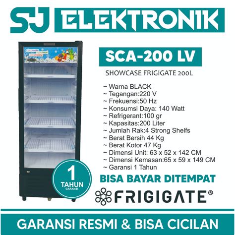 Jual Showcase Frigigate Type Sca Kapasitas Liter Shopee Indonesia