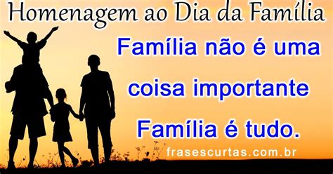 Mensagem Dia da Família Frases Curtas