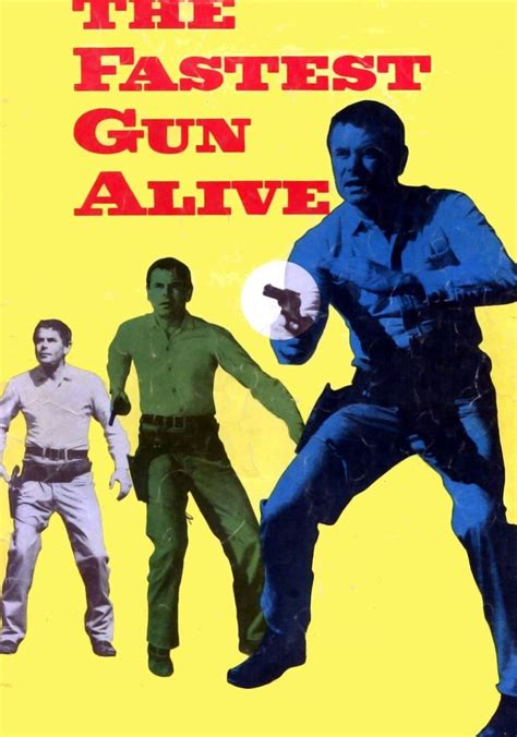 The Fastest Gun Alive Movie Watch Streaming Online