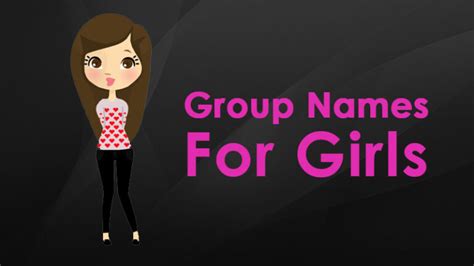 800 Group Names For Girls 2023 Name Guider