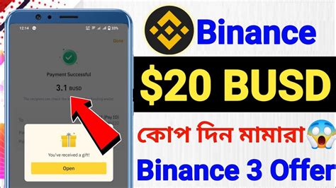 Binance 20 BUSD Instant Profit Binance 3 Offer Today Cash Voucher