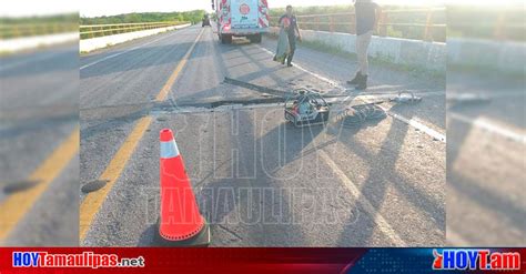 Hoy Tamaulipas Tamaulipas Puente Deteriorado En San Fernando Y Falta