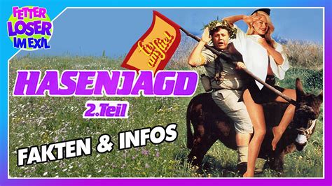 Hasenjagd 2 Teil 1983 Alles über den verschollenen Film aus dem