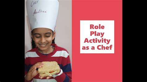 Role Play Activity As A Chef Role Play Indoor Activity Youtube