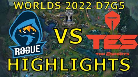 RGE VS TES HIGHLIGHTS D7G5 GROUP C WORLDS 2022 YouTube