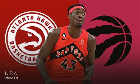 Nba Rumors Hawks Urged To Trade For Raptors Pascal Siakam