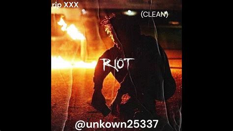 Clean Xxxtentacion Riot Youtube