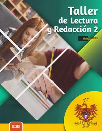 Taller De Lectura Y Redaccion Dgb E C Ccac