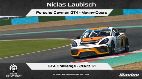 IRacing 23S1 Porsche Cayman GT4 GT4 Challenge Magny Cours Nic