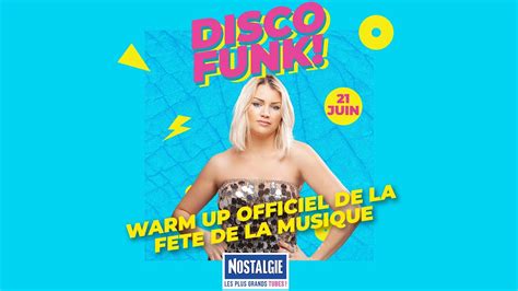 100 DISCO FUNK NOSTALGIE FETE DE LA MUSIQUE REPLAY Mixed By Jeny