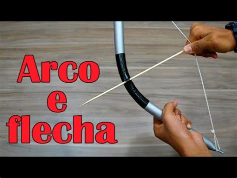 Como Fazer Um Arco E Flecha Arma Caseira YouTube