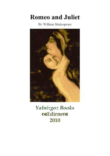 Romeo And Juliet Bestsellers By William Shakespeare Goodreads