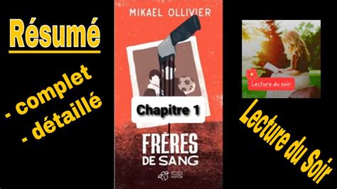 Résumé de Frères de sang complet et détaillé par chapitre de Mikael