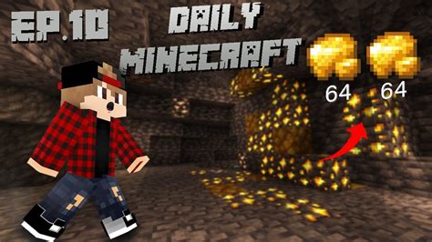 128 Pezzi Di ORO In MENO TEMPO POSSIBILE Daily Minecraft Ep 10 YouTube