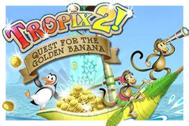 Tropix™ 2 - The Quest for the Golden Banana - Free Download Games and Free Action Games from ...