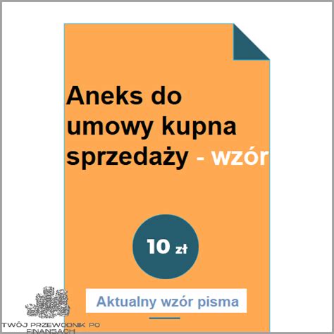 Uzyskaj Aneks Do Umowy Wzór styczeń 2025 Oszczednoscie pl