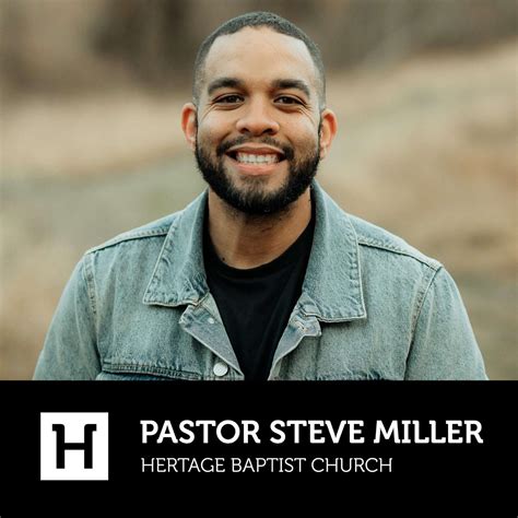 Pastor Steve Miller Podcast Steve Miller Listen Notes