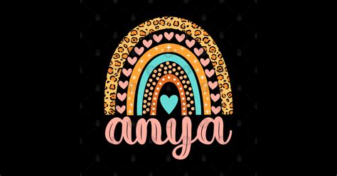 Anya Name Anya Birthday - Anya - Sticker | TeePublic