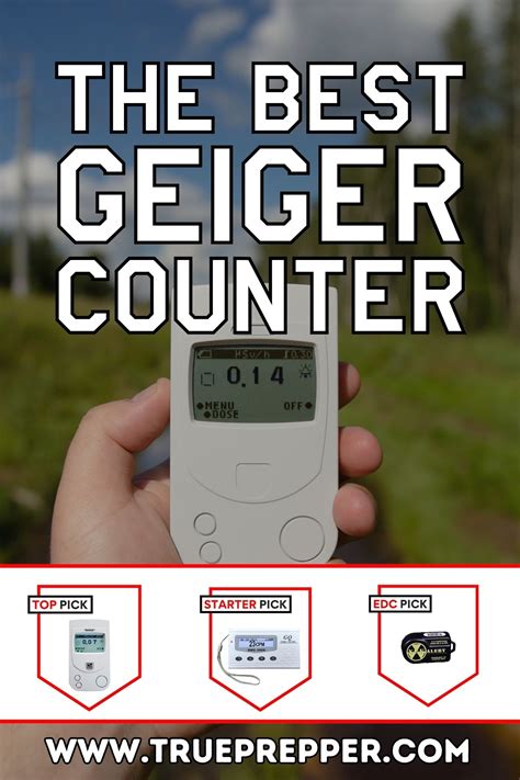 Best Geiger Counter For Radiation Detection TruePrepper