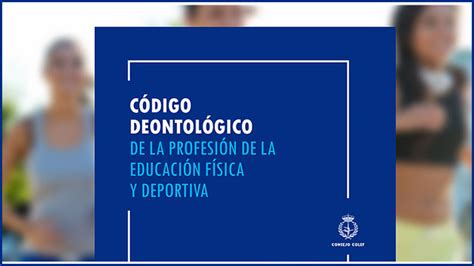 C Digo Deontol Gico De Los Educadores F Sico Deportivos