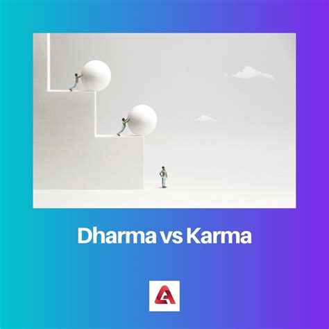 Dharma vs Karma: Difference and Comparison