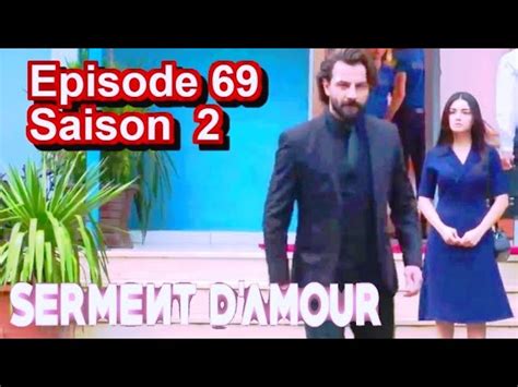 Le serment d amour Episode 69 Saison 2 Yemin Novela série