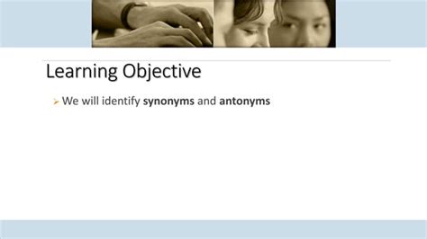 Synonyms And Antonyms Presentationppt