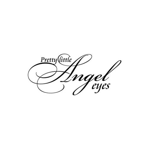 Angel Eyes liked on Polyvore featuring text, words, quotes, backgrounds ...