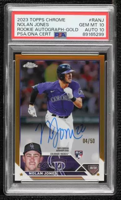 2023 TOPPS CHROME or réfracteur 50 Nolan Jones PSA 10 GEM MT recrue