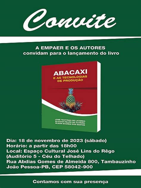 Livro Sobre Cultura Do Abacaxi Ser Lan Ado Neste S Bado Durante Ii