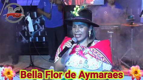 Popurri De Huaynos Apurime Os Con Bella Flor De Aymaraes Youtube